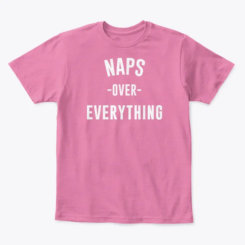 Naps Over Everything